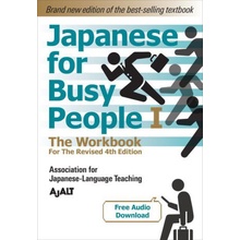 Japanese for Busy People Book 1: The Workbook: Revised 4th Edition (Free Audio Download)