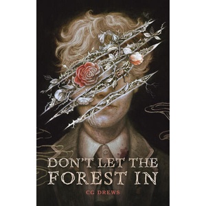 Don't Let the Forest in (ISBN: 9781250895646)
