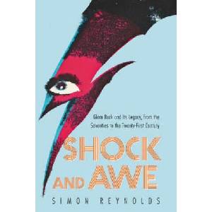 Shock and Awe | Simon Reynolds (ISBN: 9780062279804)