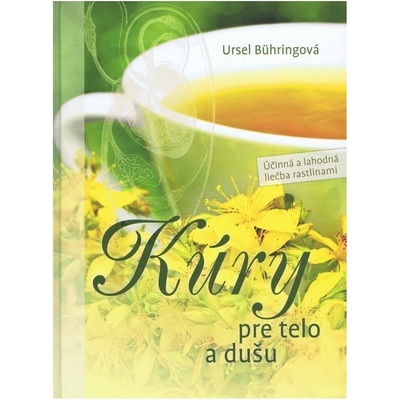 Ursel Bühringová - Kúry pre telo a dušu