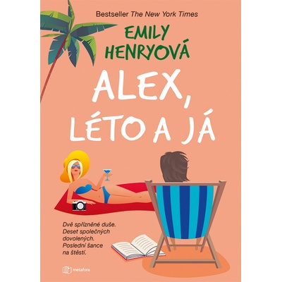 Alex, léto a já - Emily Henry