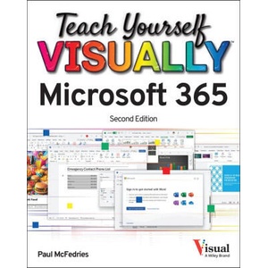 Teach Yourself VISUALLY Microsoft 365, 2nd Edition | McFedries, Paul (2025)