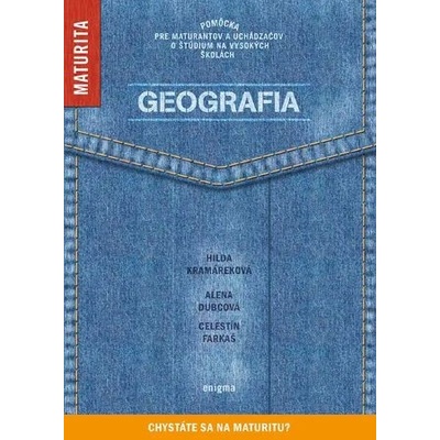 Geografia - Dubcová Alena, Kramáreková Hilda, Farkaš Celestín