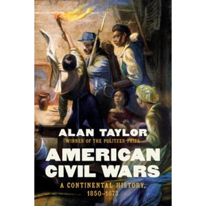 American Civil Wars | TAYLOR ALAN (ISBN: 9781324110491)