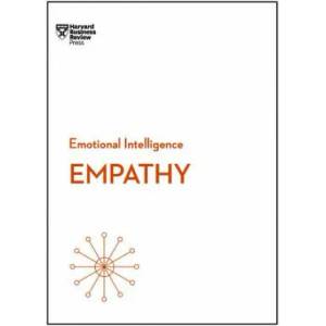 Empathy (HBR Emotional Intelligence Series) | Harvard Business Review, Daniel Goleman, Annie McKee (ISBN: 9781633693258)