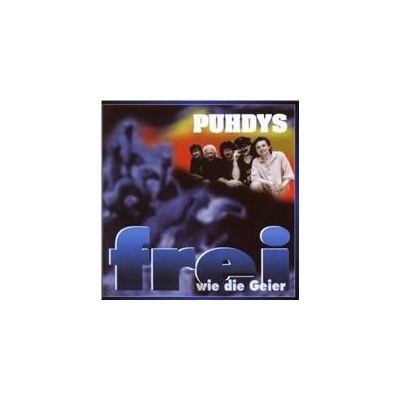 Puhdys - Frei Wie Die Geiger CD