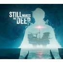 Still Wakes the Deep