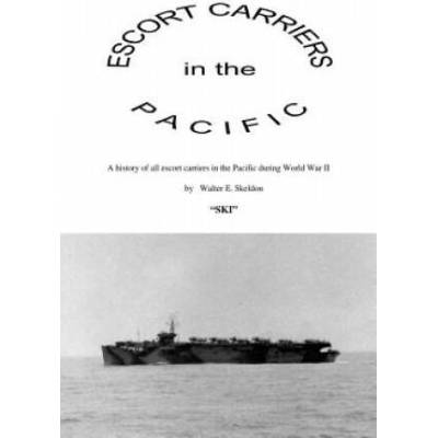 Escort Carriers in the Pacific | Walter Edward Skeldon