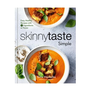Skinnytaste Simple: Easy, Healthy Recipes with 7 Ingredients or Fewer (ISBN: 9780593235614)