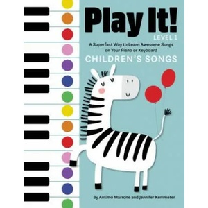 Play It! Children's Songs | Jennifer Kemmeter, Antimo Marrone (ISBN: 9781513262451)