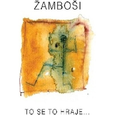 ZAMBOSI: TO SE TO HRAJEU CD