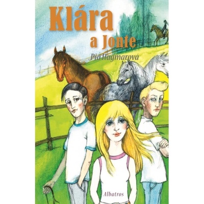 Klára a Jonte - Pia Hagmarová