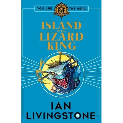 Island of the Lizard King - Ian Livingstone