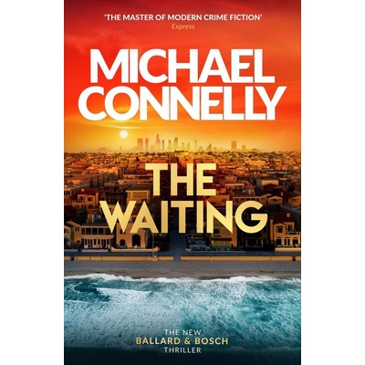 The Waiting - Michael Connelly