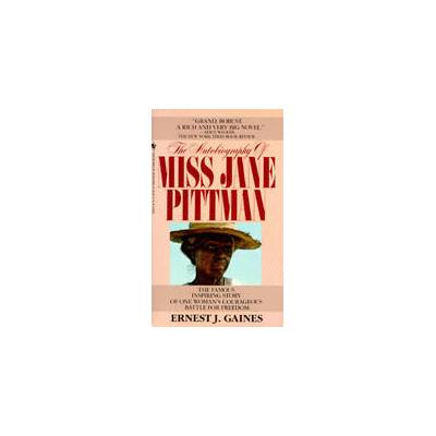 Autobiography of Miss Jane Pittman | Gaines
