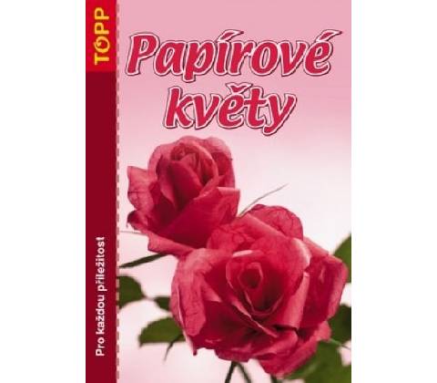 Papírové květy