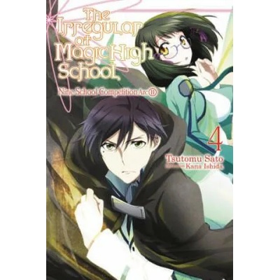 Irregular at Magic High School, Vol. 4 (light novel) | Tsutomu Satou
