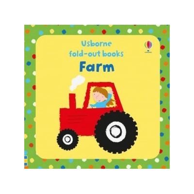 Farm Fold Out Books Fiona Watt, Stella Baggott