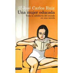 Una mujer educada | JOSE CARLOS RUIZ (2025)