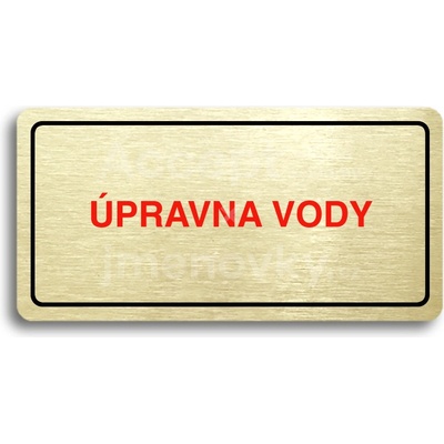 ACCEPT Piktogram ÚPRAVNA VODY - zlatá tabulka - barevný tisk