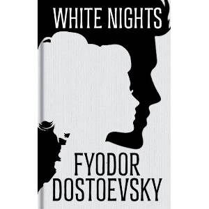White Nights and Other Stories (ISBN: 9781398868014)