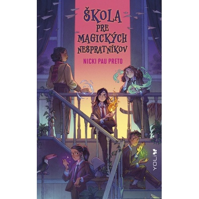 Škola pre magických nespratníkov