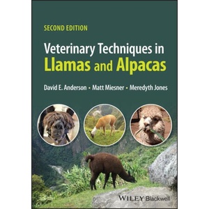 Veterinary Techniques in Llamas and Alpacas 2nd Ed ition | Anderson (2023)