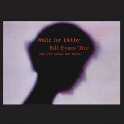 Waltz for Debby - Bill Evans Trio CD