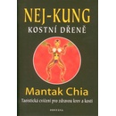 Knihy Nej-kung kostní dřeně - Mantak Chia