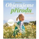 Objevujeme přírodu - Bärbel Oftring