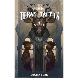 The Teras Tactics (ISBN: 9780645549485)