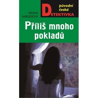 Příliš mnoho pokladů