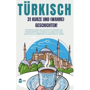TÜRKISCH 31 kurze und wahre Geschichten (2024)