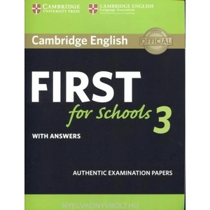 Cambridge English First for Schools 3 Student's Book with Answers | Cambridge English Language Assessment (ISBN: 9781108433785)