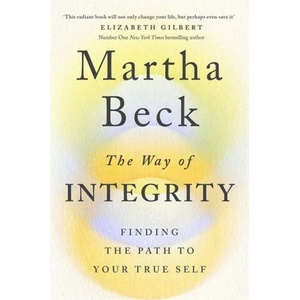 The Way of Integrity (ISBN: 9780349426020)