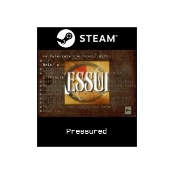 Pressured