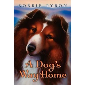 A Dog's Way Home | Bobbie Pyron (ISBN: 9780061986727)