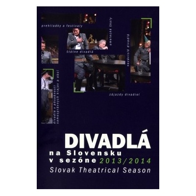 Divadlá na Slovensku v sezóne 2013/2014