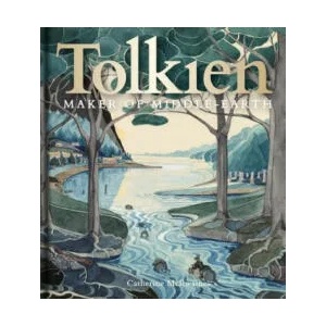 Tolkien: Maker of Middle-earth (ISBN: 9781851244850)