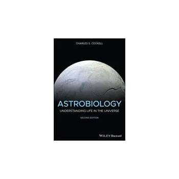 Image 1 of Astrobiology - Understanding Life in the Universe, Second Edition | Charles S. Cockell