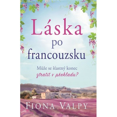 Láska po francouzsku - Fiona Valpy