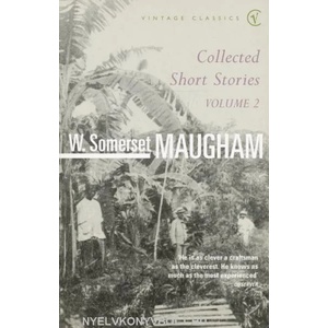 Collected Short Stories Volume 2 | W Somerset Maugham (2002)