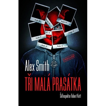 Tři malá prasátka - Alex Smith