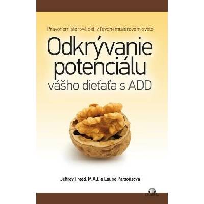 Odkrývanie potenciálu vášho dieťaťa s ADD