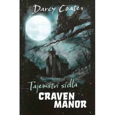 Tajemství sídla Craven Manor - limitovaná edice - Darcy Coates