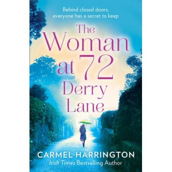 Woman at 72 Derry Lane | Carmel Harrington