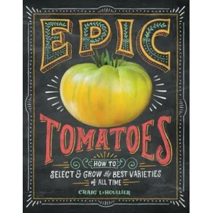 Epic Tomatoes (ISBN: 9781612122083)