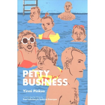 Image 1 of Petty Business | Yirmi Pinkus, Evan Fallenberg, Yardenne Greenspan