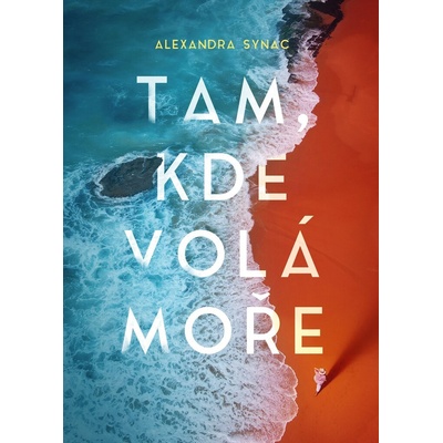 Tam, kde volá moře