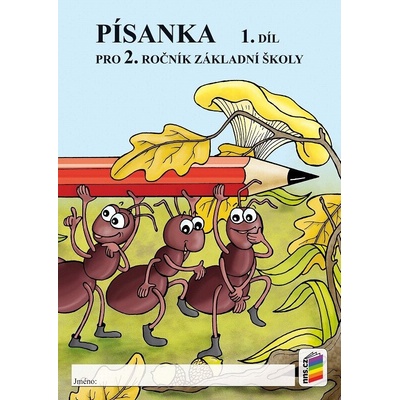 Písanka pro 2. ročník - 1.díl / podle RVP/